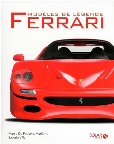 Ferrari : modèles de légende