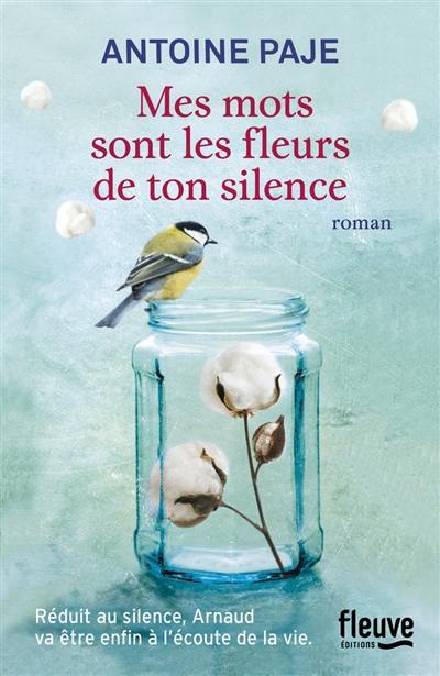 Mes mots sont les fleurs de ton silence