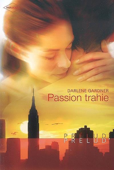 Passion trahie