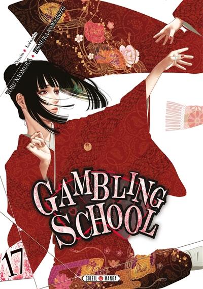 Gambling school. Vol. 17