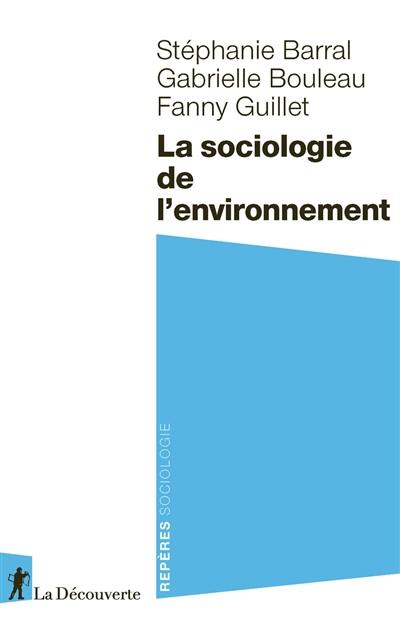 La sociologie de l'environnement