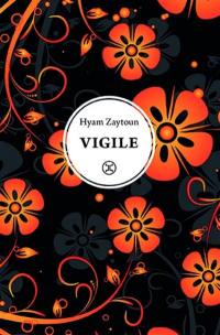 Vigile : récit