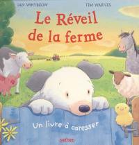 Le réveil de la ferme