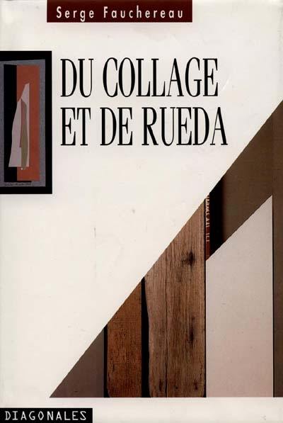 Du collage et de Rueda