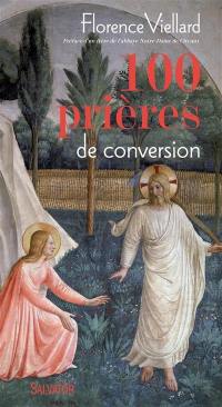 100 prières de conversion