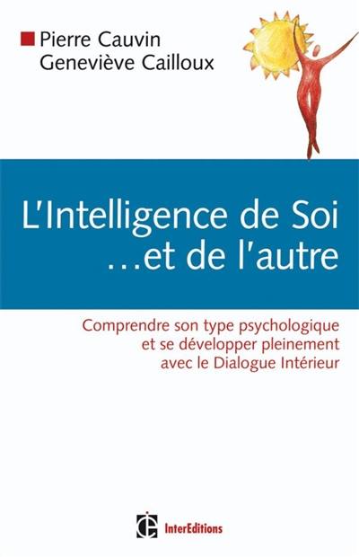 L'intelligence de soi... et de l'autre