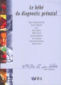 Le bébé du diagnostic prénatal