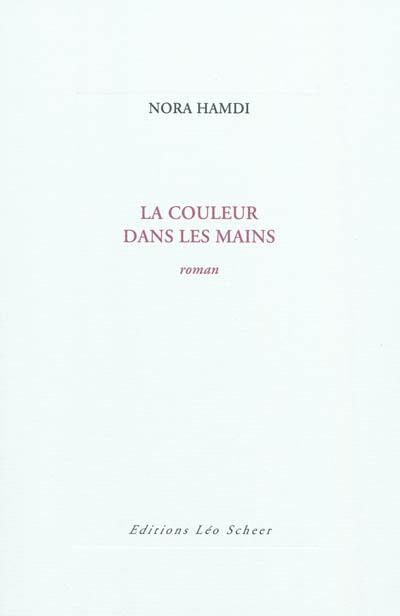 La couleur dans les mains