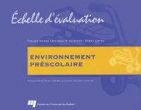 Échelle d'évaluation environnement préscolaire