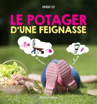 Le potager d'une feignasse