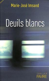 Deuils blancs