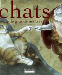 Chats de grands maîtres