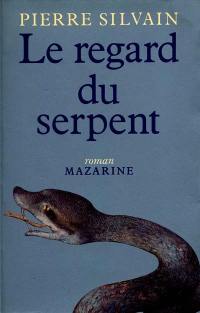 Le Regard du serpent