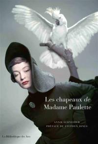 Les chapeaux de madame Paulette