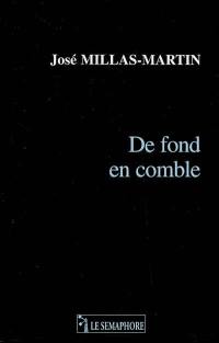 De fond en comble : poèmes et textes