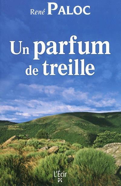 Un parfum de treille