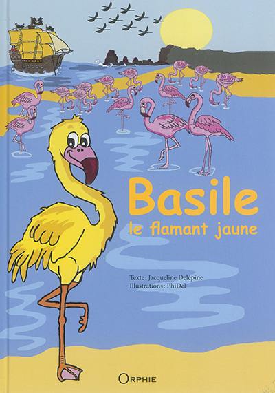 Basile le flamant jaune