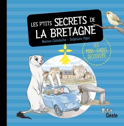 Les p'tits secrets de la Bretagne