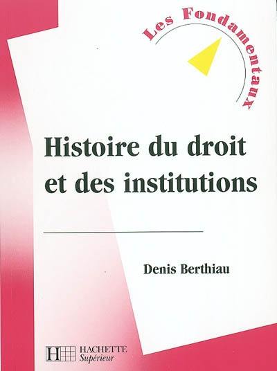 Histoire du droit et des institutions