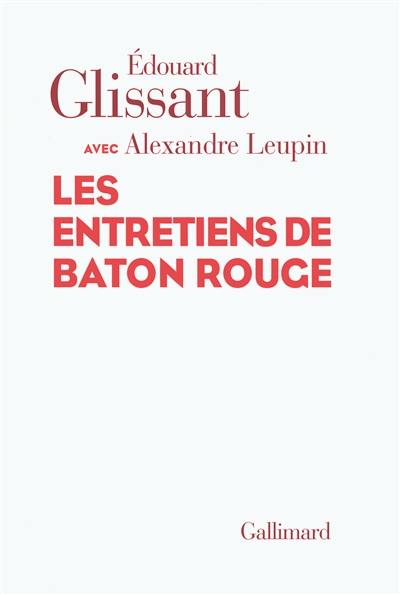 Les entretiens de Bâton Rouge