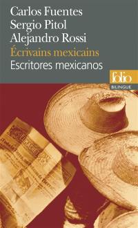 Escritores mexicanos. Ecrivains mexicains