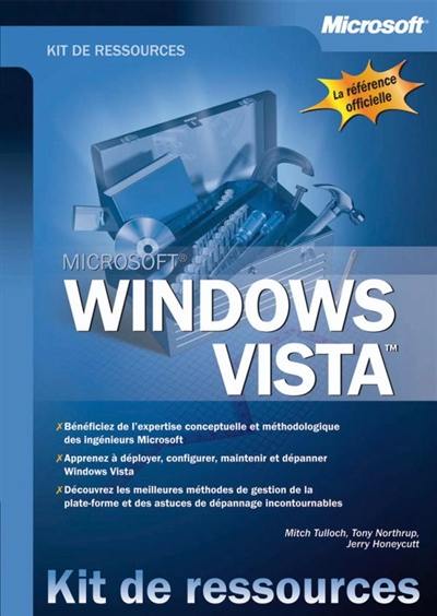 Windows Vista : kit de ressources techniques