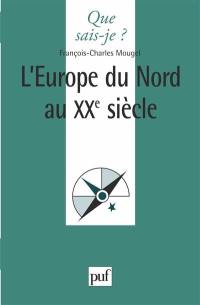 L'Europe du Nord au XXe siècle