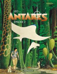 Antarès : les mondes d'Aldébaran, cycle 3. Episode 2