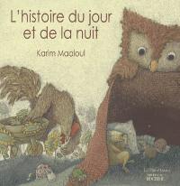 L'histoire du jour et de la nuit