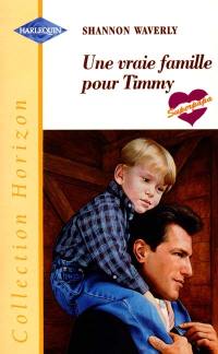 Une vraie famille pour Timmy