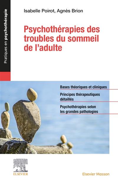 Psychothérapies des troubles du sommeil de l'adulte Psychothérapies des troubles du sommeil de l'adulte