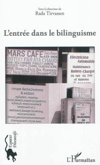 L'entrée dans le bilinguisme : morceaux choisis