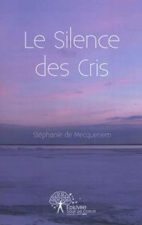 Le silence des cris