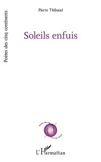 Soleils enfuis