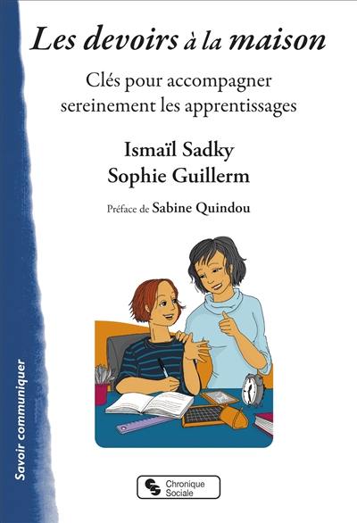 Les devoirs à la maison : clés pour accompagner sereinement les apprentissages