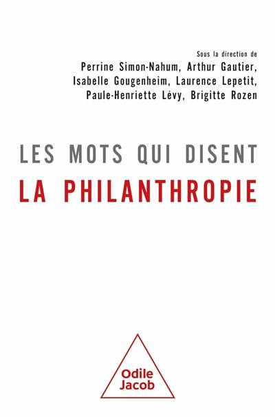 Les mots qui disent la philanthropie