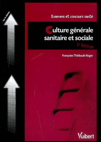 Culture générale sanitaire et sociale