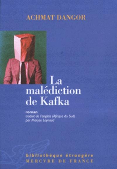 La malédiction de Kafka