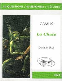 Camus, La chute