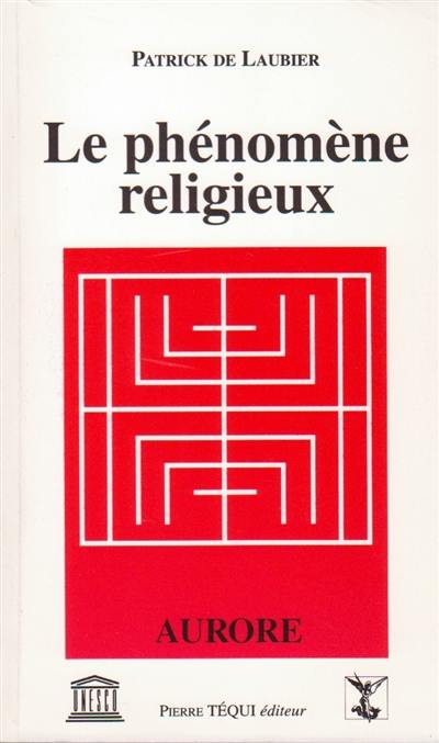 Le phénomène religieux