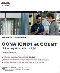 Préparation à la certification CCNA ICND1 et CCENT : guide de préparation officiel