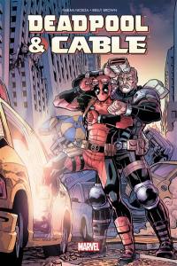 Deadpool & Cable. Fraction de seconde