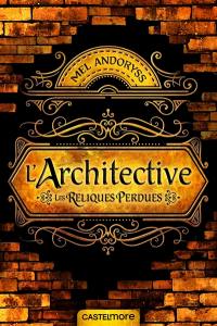 Architective : les reliques perdues