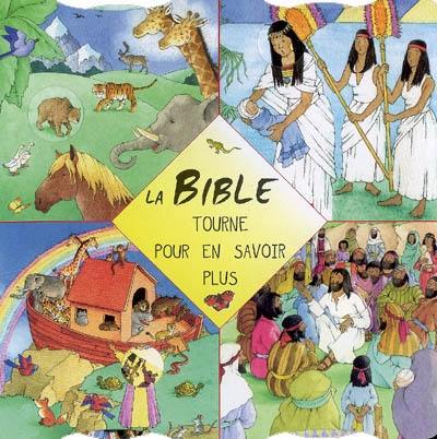 La Bible : tourne pour en savoir plus