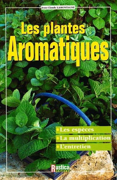 Les plantes aromatiques