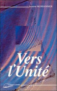 Vers l'unité