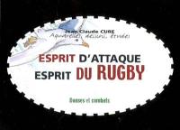 Esprit d'attaque, esprit du rugby : danses et combats