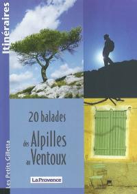 20 balades des Alpilles au Ventoux