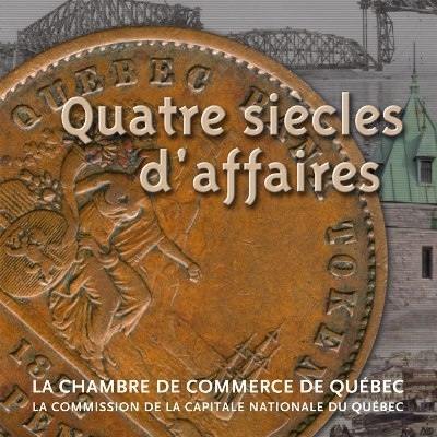 Quatre siècles d'affaires