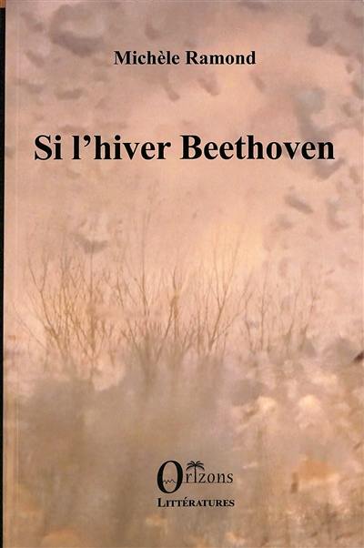 Si l'hiver Beethoven